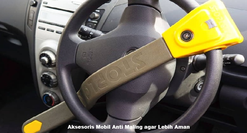 Aksesoris Mobil Anti Maling