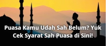 Syarat Sah Puasa. Foto: info.medanaktual.com - compleatthought.com